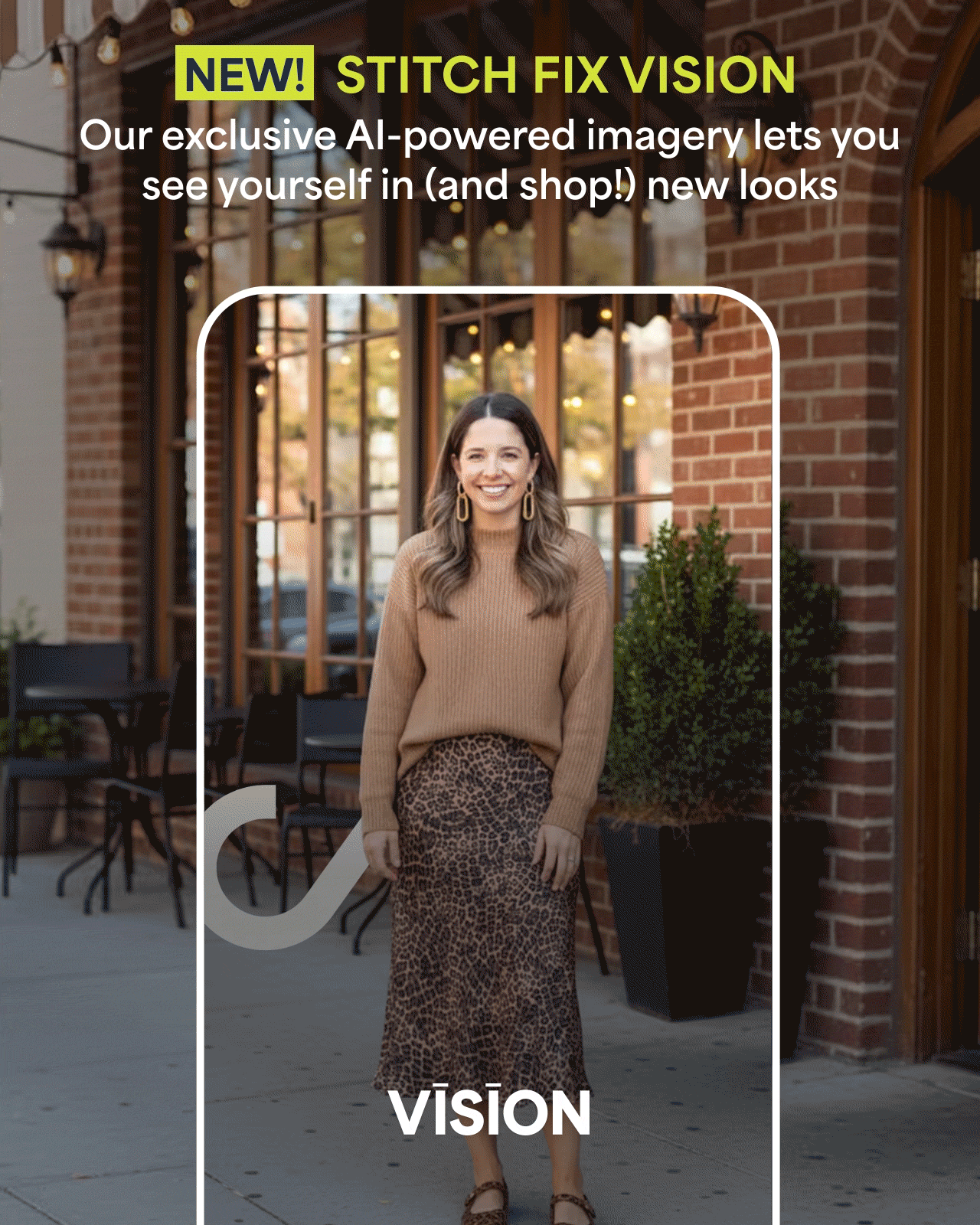 New! Stitch Fix Vision. Our exclusive AI-powered imagery lets you see yourself in (and shop!) new looks