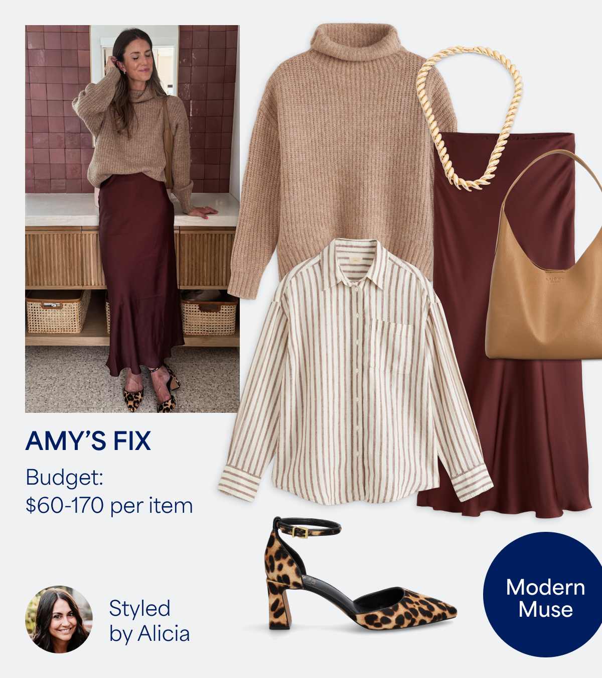 Stitch Fix women’s outfit styled by Alicia for Amy’s Fix. Budget: $60–170 per item. A cozy fall look featuring a tan turtleneck sweater, striped button-down shirt, and silky burgundy midi skirt paired with leopard heels and a tan shoulder bag. Text Stylefile bubble reads “Modern Muse.” A photo of Amy wearing the outfit completes the composition.