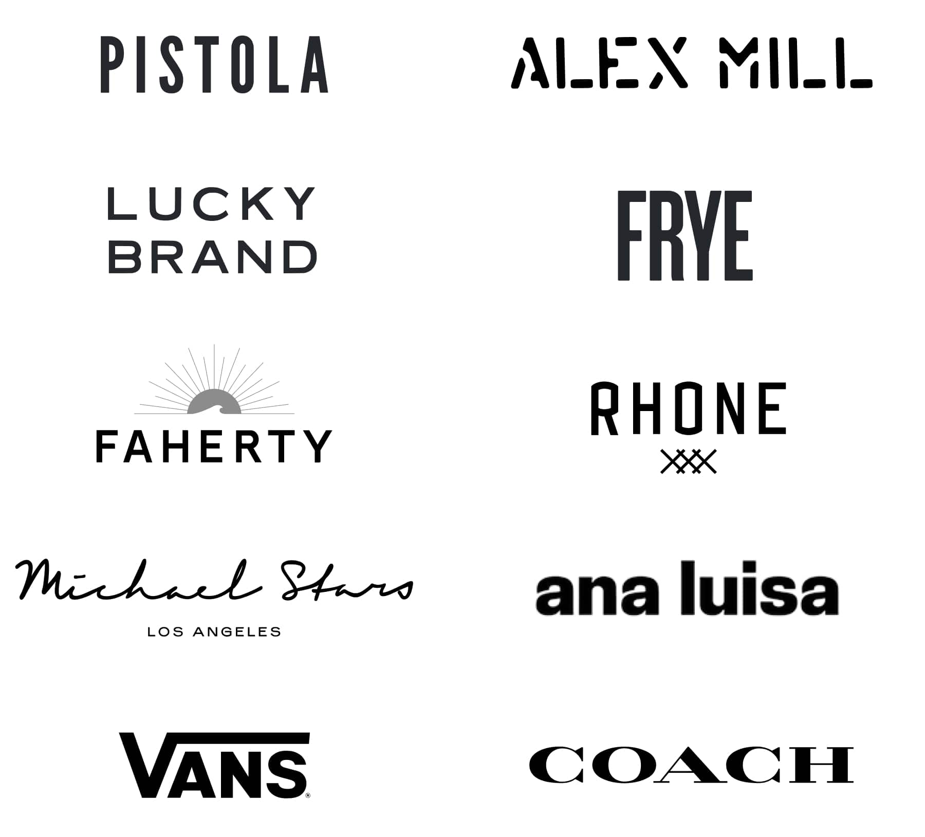 Pistola, Alex Mill, Lucky Brand, Frye, Faherty, Rhone, Michael Stars, Ana Luisa, Vans, Coach