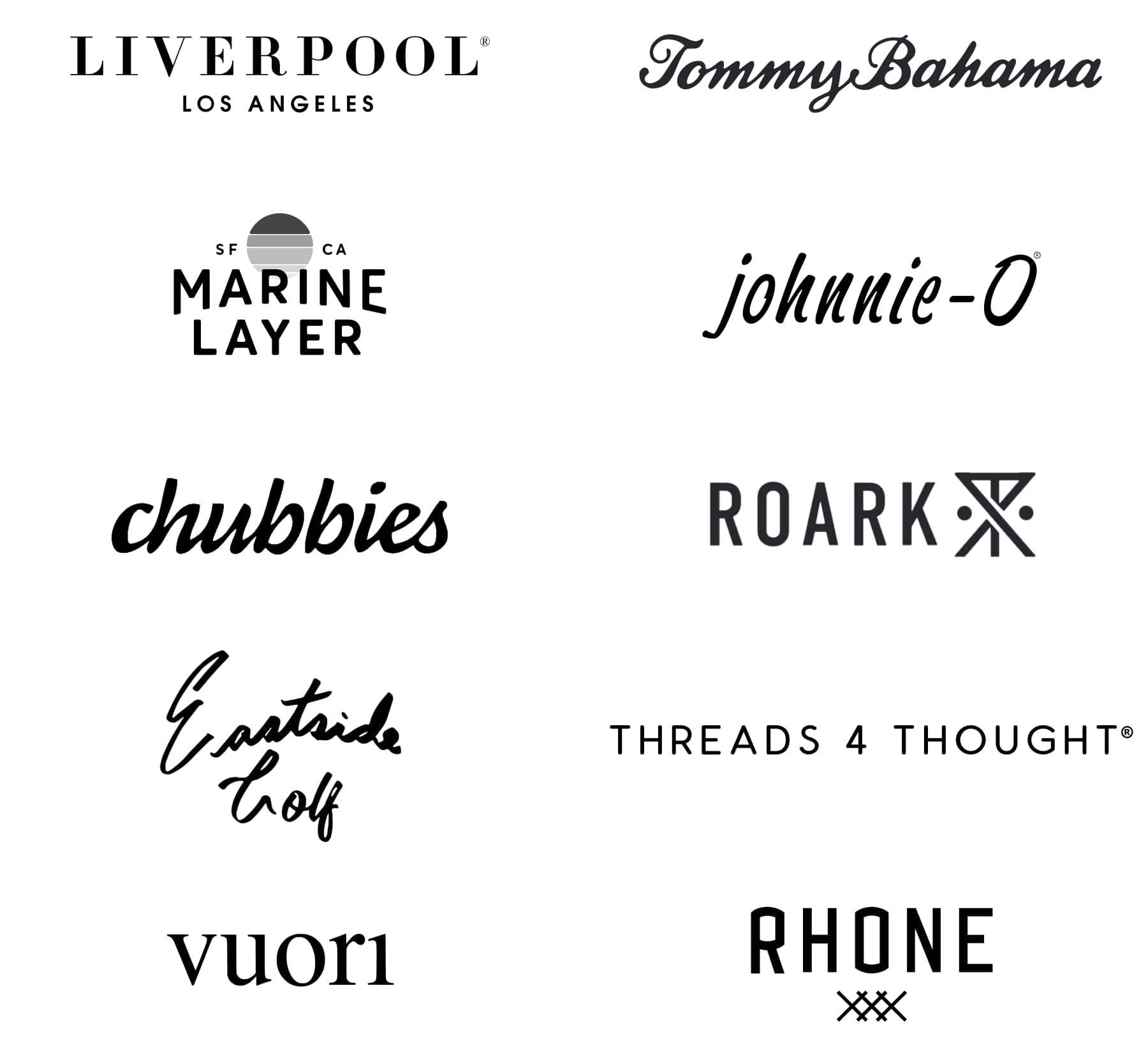 Liverpool Los Angeles, Tommy Bahama, Marine Layer, johnnie-O, Chubbies, Roark, Eastside Golf, Threads 4 Thought, Vuori, Rhone