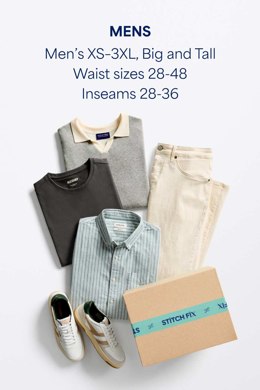 Men’s clothing and sneakers with text: “MENS. Men’s XS–3XL, Big and Tall, Waist sizes 28–48, Inseams 28–36.”