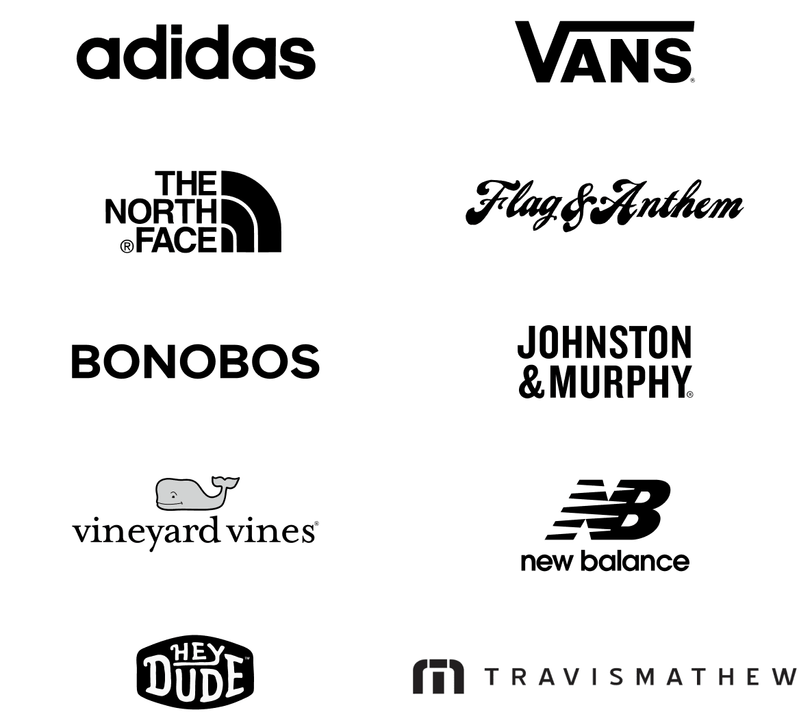 Adidas, Vans, The North Face, Flag & Anthem, Bonobos, Johnston & Murphy, vineyard vines, New Balance, Hey Dude, TravisMathew