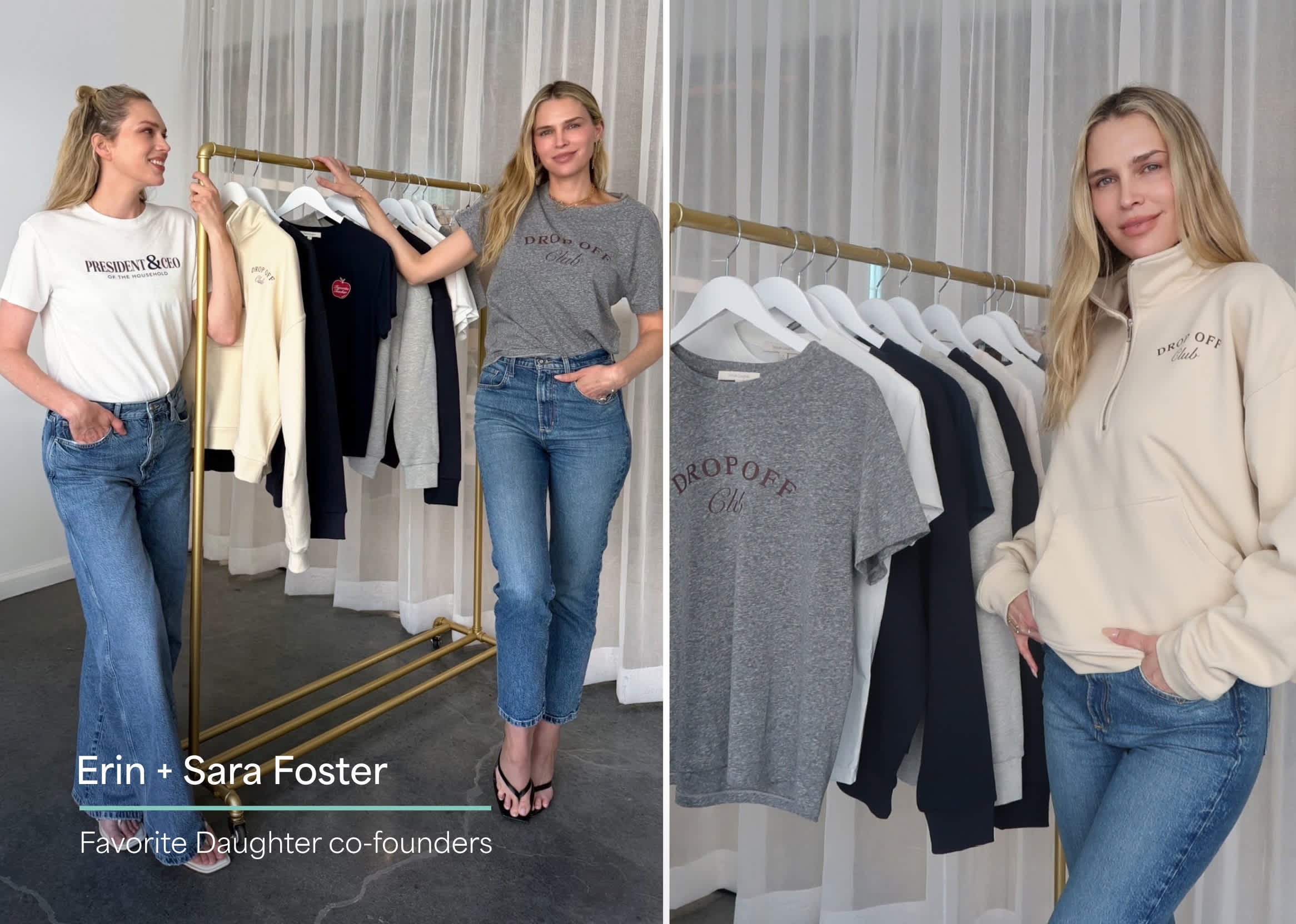 Split image showcasing Favorite Daughter x Stitch Fix apparel. On the left, two women stand beside a clothing rack wearing a white "President & CEO of the Household" T-shirt and a heather gray "Drop Off Club" T-shirt. On the right, a woman models a cream "Drop Off Club" quarter-zip sweatshirt next to the rack displaying coordinating graphic T-shirts and sweatshirts in neutral colors.